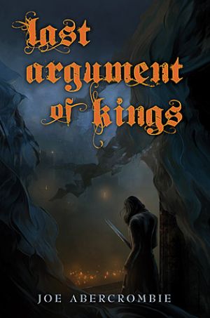 The Last Argument of Kings