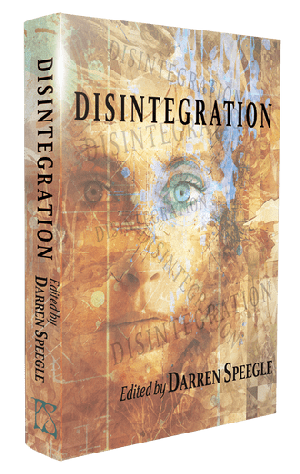 Disintegration