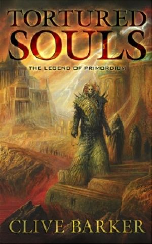 Tortured Souls: The Legend of Primordium and Infernal Parade