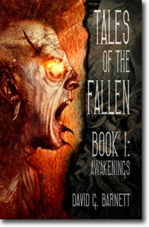 Tales of the Fallen, Book 1: Awakenings