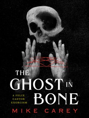 The Ghost In Bone