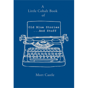 A Little Cobalt Book of Old Blue Stories...and Stuff