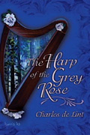 The Harp of the Grey Rose