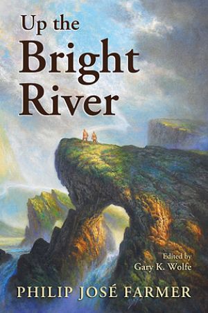 Up the Bright River