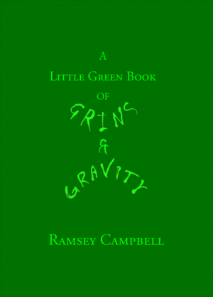 A Little Green Book of Grins & Gravity