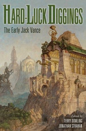 Hard-Luck Diggings: The Early Jack Vance