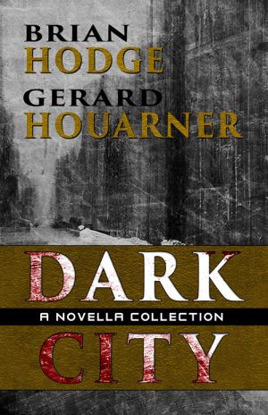 Dark City: A Novella Collection