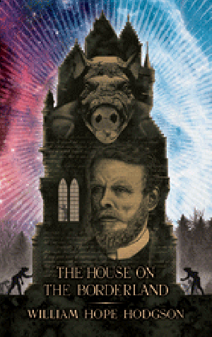 The House on the Borderland