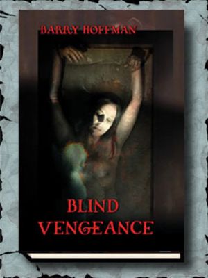 Blind Vengeance