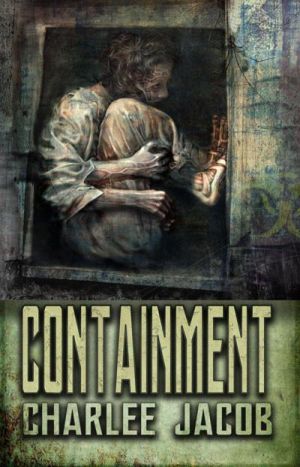Containment: The Death of Earth
