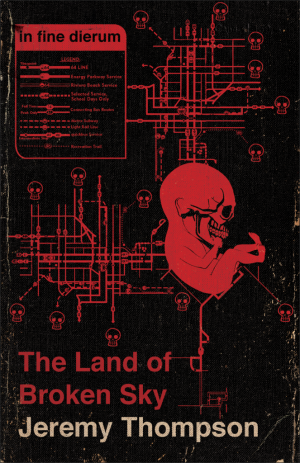 The Land of the Broken Sky