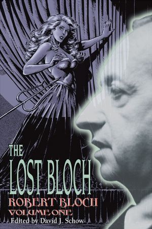 The Lost Bloch Volume One