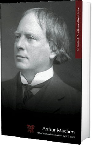 Library of Weird Fiction - Arthur Machen