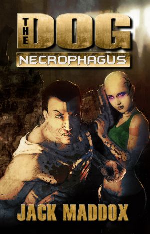 The Dog: Necrophagus