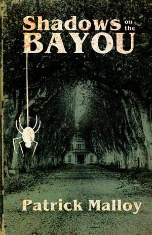 Shadows On the Bayou