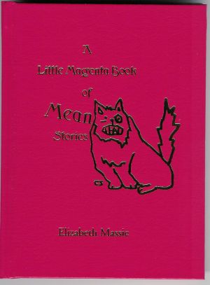 Little Magenta Book of Mean Stories