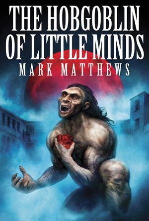The Hobgoblin of Little Minds