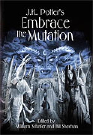 Embrace the Mutation: Fiction Inspired by the Art of J.K. Potter