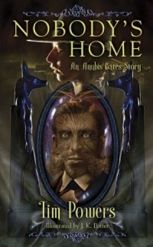 Nobody's Home: An Anubis Gates Story