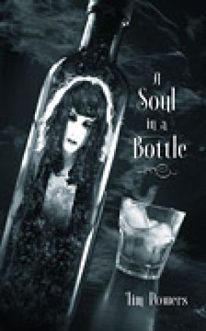 A Soul in a Bottle