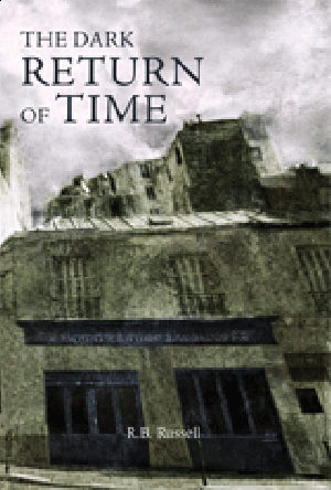 The Dark Return of Time