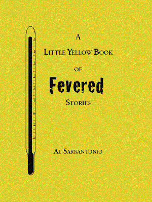 Little Yellow Book of Fevered Stories