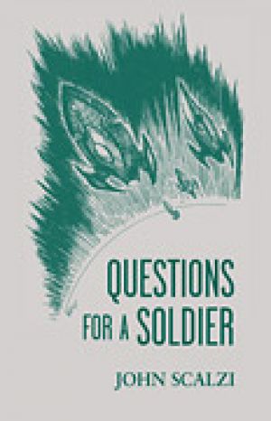 Questions For a Soldier