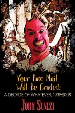 Your Hate Mail Will Be Graded