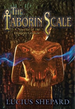 The Taborin Scale: a Novella of the Dragon Griaule