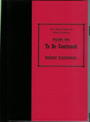 Collected Stories of Robert Silverberg