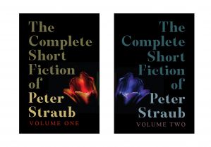 The Complete Short Fiction of Peter Straub