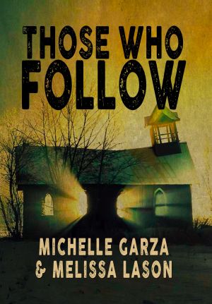 Those Who Follow