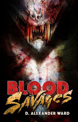 Blood Savages: A Blackguards Novel: Book One