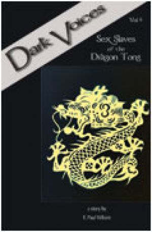 Dark Voices, Volume 6: Sex Slaves of the Dragon Tong