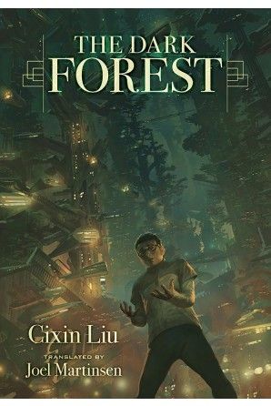 https://camelotbooks.com/pub/media/catalog/product/cache/7ac720526a36fcc0086b235f6daeed7a/t/h/the_dark_forest_by_cixin_liu.jpg